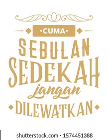 just do not miss a month alms, ramadhan quotes in indonesian language