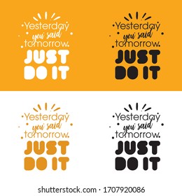 just do it slogan, t-shirt graphic and print design.