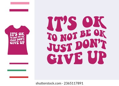 Just don't give up t shirt design