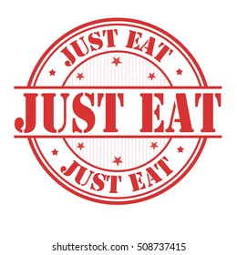 Just eat grunge rubber stamp on white background, vector illustration