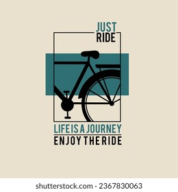 Just enjoy the ride t shirt design poster cycling quote slogan in vintage style