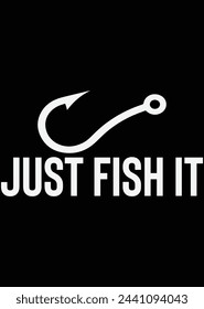 
Just Fish It eps cut file for cutting machine