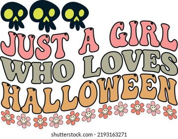 just a girl halloween t shirt design