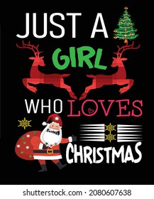 just a girl who love Christmas T-shirt design copy