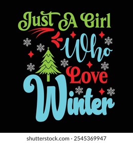 Just a girl who love winter printable design