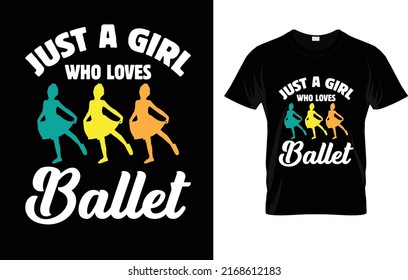 Solo una chica que ama la camiseta de ballet