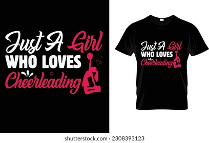 Just A Girl Who Loves Cheerleading T-Shirt