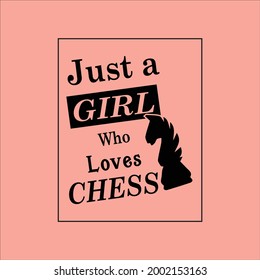 Just a girl who loves chess.