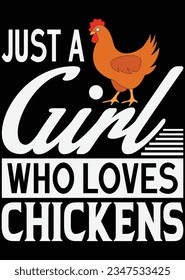 Just A Girl Who Loves Chickens eps cut file for cutting machine