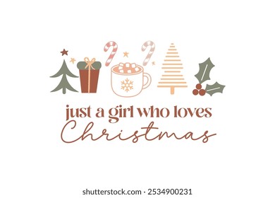 Just a girl who loves Christmas, Boho Christmas T Shirt Design