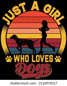 Just a Girl Who Loves Dogs T-shirt Design