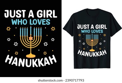 Just a girl who loves Hanukkah T Shirt Design Vector