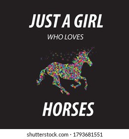 Just a Girl Who Loves Horse tshirt