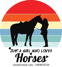 Just a girl who loves horses. Horse lover sublimation designs downloads. horse head T-shirt composition. horse Vector T-shirt Design. silhouette horse