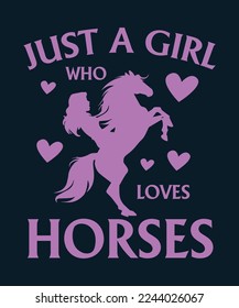 Just A Girl Who Loves Horses Cute Horse T-Shirt Design