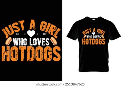 Apenas Uma Garota Que Ama Hotdogs Hotdog T shirt 