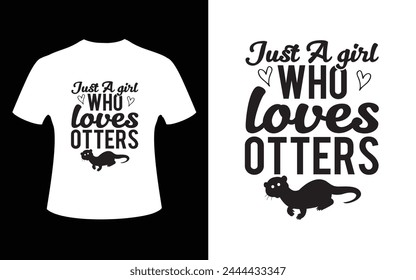 Just a girl who loves otters