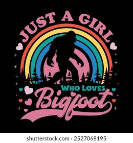 Just A Girl Who Loves Retro Sunset Vintage Bigfoot T-Shirt Design.