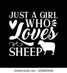 Just A Girl Who Loves Sheep Gift