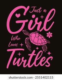 just a girl who loves turtles, turtles lover