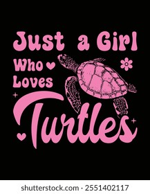 just a girl who loves turtles, turtles lover