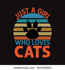 Just a girt who loves cats - vector