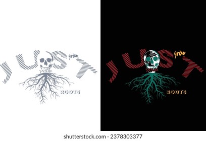 Just grow your Roots T-shirt design