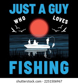 just a guy who loves fishing