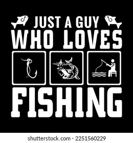 just a guy who loves fishing