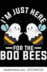 
I'm Just Here For The Boo Bees Cut File eps cut file for cutting machine