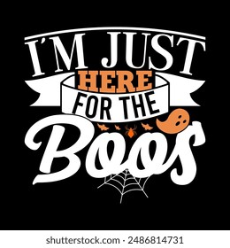 Estoy aquí solo para los libros, regalo de Halloween, divertida cita de la camiseta del regalo de Halloween, fiesta de Halloween Antiguas Style Design