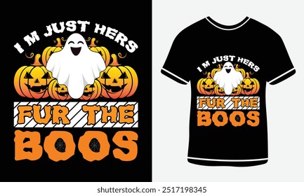 I'm just here for the boos T Shirt Design, Halloween day, Graphic t shirt, Spooky text t- shirt design, Stay Spooky T-Shirt, Funny Halloween t shirt, Free Vector, Halloween T-shirt Design.