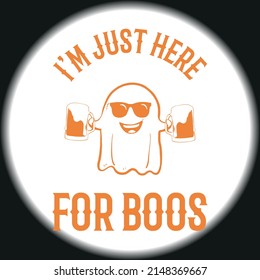 Estoy aquí para el diseño de camisetas de Boos