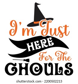I'm Just Here For The Chouls