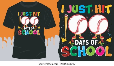 I Just Hit 100 Days of School. 100 Days of School T-Shirt Design. svg