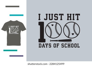 acabo de llegar a los 100 días de la camiseta de la escuela