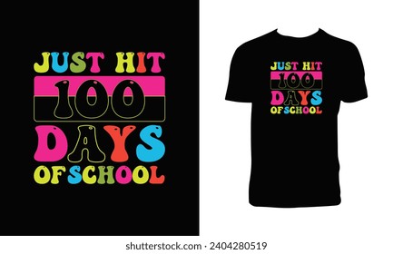Sólo Llegó A 100 Días De Typografía Escolar En Diseño De Camisas. 
