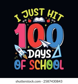 I just hit 100 days of school - Kindergarten shirt design, Vector graphic