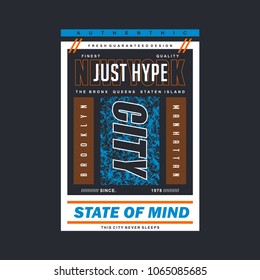 just hype typography tee shirt design graphic new artistic art,vector illustration modern vintage element