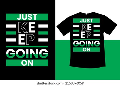 seguir adelante con el diseño de camisetas de tipografía nuevo