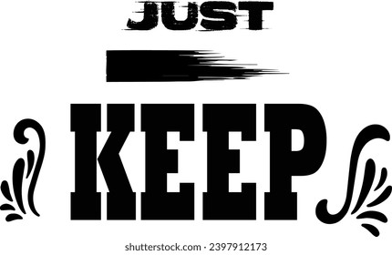 just keep t shirt design template