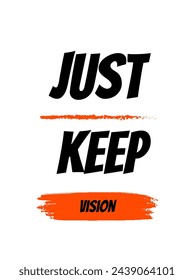 just keep text on white background. Inspirational and motivational quotes typography designs: for prints, posters, cards, t shirt, coffee mug hoodies etc. 