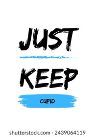Nur Text auf weißem Hintergrund belassen. Inspirative und motivierende Zitate Typografie Designs: für Drucke, Poster, Karten, T-Shirt, Kaffeebecher Hoodies etc. 