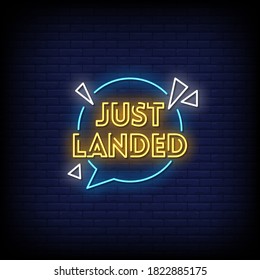 Just Landed Neon Signs Style Text Vector