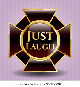Just Laugh golden emblem or badge