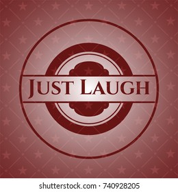 Just Laugh red emblem. Retro