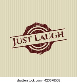 Just Laugh rubber stamp