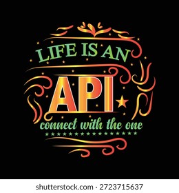 Al igual que una API une los sistemas, la vida se trata de construir un Enlace perfecto con nuestro Creator. Este diseño combina tecnología y espiritualidad, recordándonos que la verdadera realización proviene de estar conectado con el Uno.