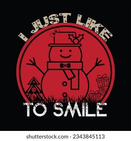 I just like to smile t-shirt design. Here You Can find and Buy t-Shirt Design. Digital Files for yourself, friends and family, or anyone who supports your Special Day and Occasions.