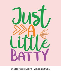 Just a little batty it is design